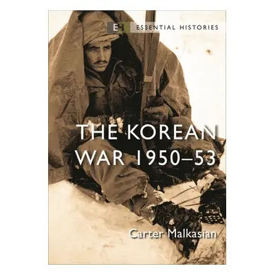 "The Korean War: 1950-53" - "" ("Malkasian Carter")(Paperback)