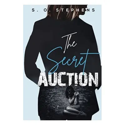 "Secret Auction" - "" ("Stephens S. O.")(Paperback / softback)