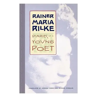 "Diaries of a Young Poet" - "" ("Rilke Rainer Maria")(Paperback)