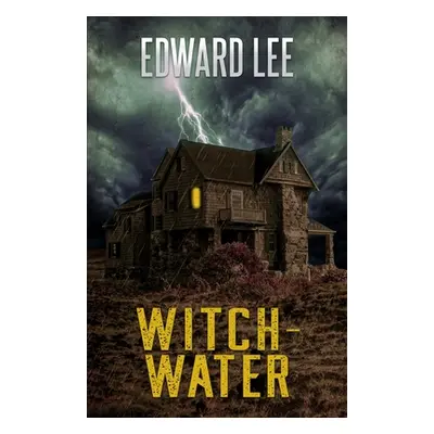 "Witch-Water" - "" ("Lee Edward")(Paperback)