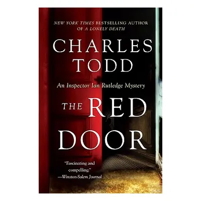 "The Red Door: An Inspector Rutledge Mystery" - "" ("Todd Charles")(Paperback)