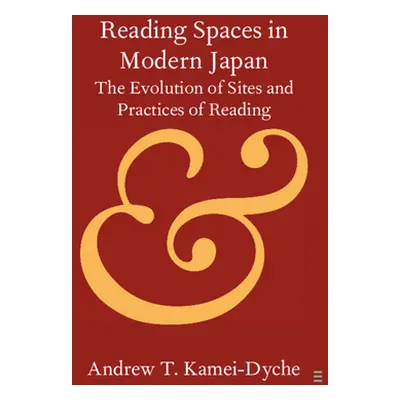 "Reading Spaces in Modern Japan: The Evolution of Sites and Practices of Reading" - "" ("Kamei-D