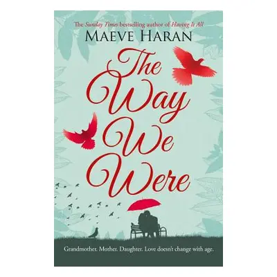 "The Way We Were" - "" ("Haran Maeve")(Paperback)