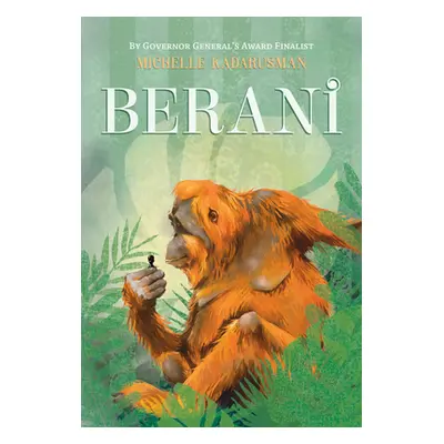 "Berani" - "" ("Kadarusman Michelle")(Paperback)