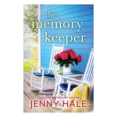 "The Memory Keeper: A heartwarming, feel-good romance" - "" ("Hale Jenny")(Paperback)