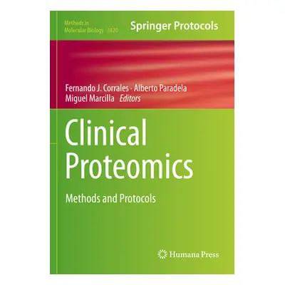 "Clinical Proteomics: Methods and Protocols" - "" ("Corrales Fernando J.")(Paperback)