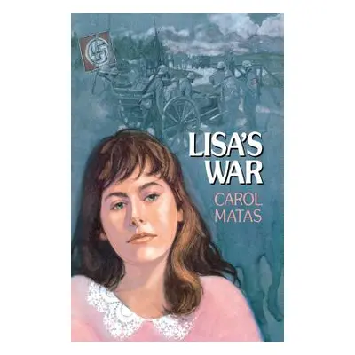 "Lisa's War" - "" ("Matas Carol")(Paperback)