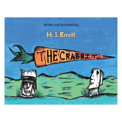 "The Crabbit" - "" ("Errett H. J.")(Paperback)