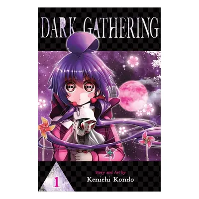 "Dark Gathering, Vol. 1" - "" ("Kondo Kenichi")(Paperback)