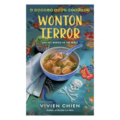 "Wonton Terror: A Noodle Shop Mystery" - "" ("Chien Vivien")(Mass Market Paperbound)