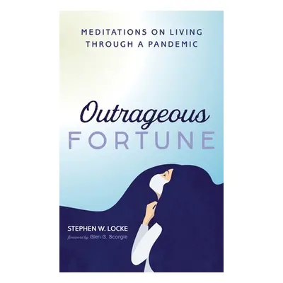 "Outrageous Fortune" - "" ("Locke Stephen W.")(Pevná vazba)