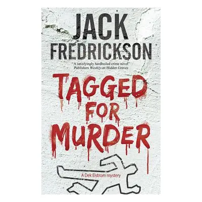 "Tagged for Murder" - "" ("Fredrickson Jack")(Paperback)