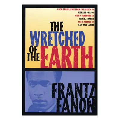 "The Wretched of the Earth" - "" ("Fanon Frantz")(Paperback)