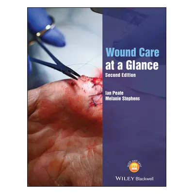 "Wound Care at a Glance, Second Edition" - "" ("Peate Ian")(Paperback)