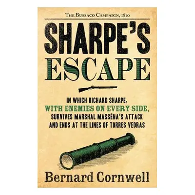 "Sharpe's Escape: The Bussaco Campaign, 1810" - "" ("Cornwell Bernard")(Paperback)