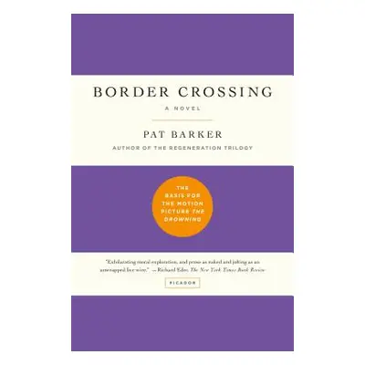 "Border Crossing" - "" ("Barker Pat")(Paperback)