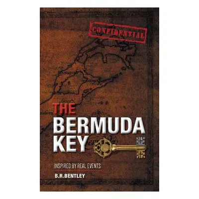 "The Bermuda Key" - "" ("Bentley B. R.")(Paperback)