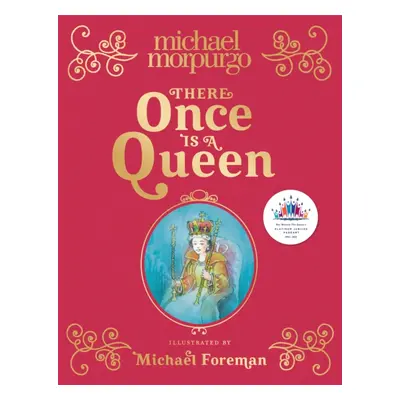 "There Once is a Queen" - "" ("Morpurgo Michael")(Pevná vazba)