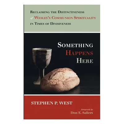 "Something Happens Here" - "" ("West Stephen P.")(Paperback)