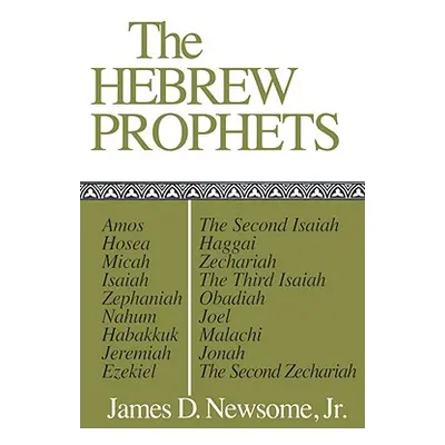 "Hebrew Prophets" - "" ("Newsome")(Paperback)