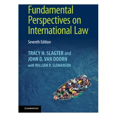 "Fundamental Perspectives on International Law" - "" ("Slagter Tracy H.")(Pevná vazba)