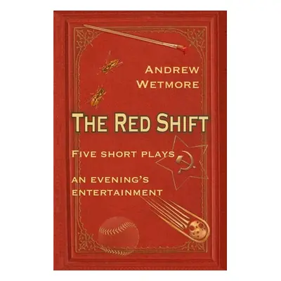 "The Red Shift" - "" ("Wetmore Andrew")(Paperback)