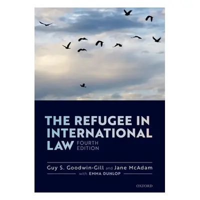 "The Refugee in International Law" - "" ("Goodwin-Gill Guy S.")(Pevná vazba)