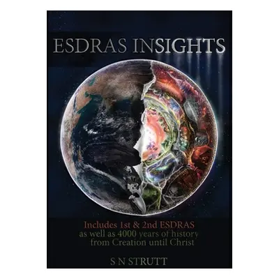 "Esdras Insights" - "" ("Strutt S. N.")(Paperback)