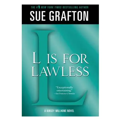 "L Is for Lawless: A Kinsey Millhone Novel" - "" ("Grafton Sue")(Paperback)