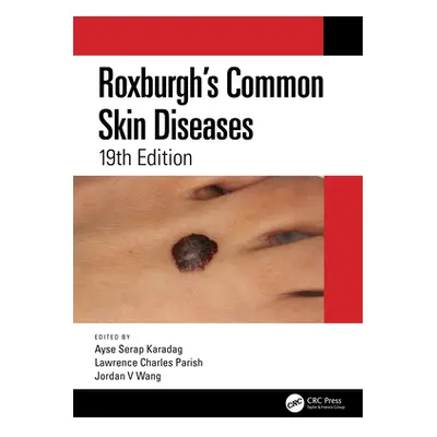 "Roxburgh's Common Skin Diseases" - "" ("Karadağ Ayşe Serap")(Paperback)