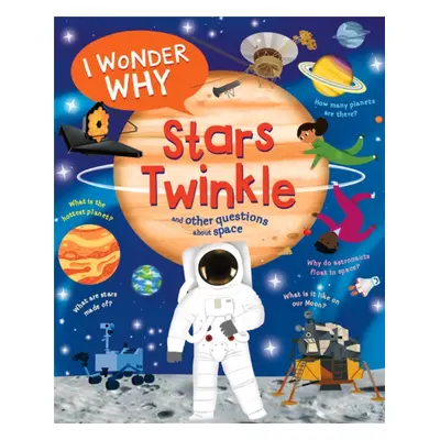 "I Wonder Why Stars Twinkle" - "" ("Stott Carole")(Paperback / softback)