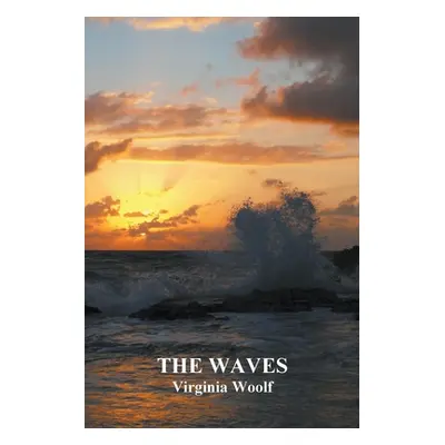 "The Waves" - "" ("Woolf Virginia")(Paperback)