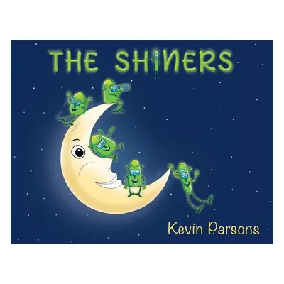 "The Shiners" - "" ("Parsons Kevin")(Paperback)