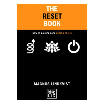 "The Reset Book: How to Bounce Back from a Crisis" - "" ("Lindkvist Magnus")(Pevná vazba)