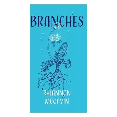 "Branches" - "" ("McGavin Rhiannon")(Paperback)