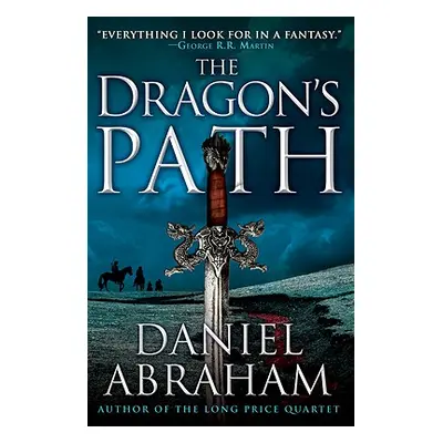 "The Dragon's Path" - "" ("Abraham Daniel")(Paperback)