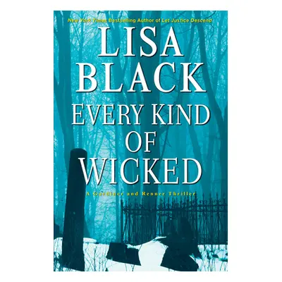 "Every Kind of Wicked" - "" ("Black Lisa")(Pevná vazba)