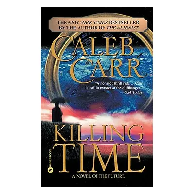 "Killing Time" - "" ("Carr Caleb")(Paperback)