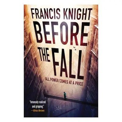 "Before the Fall" - "" ("Knight Francis")(Paperback)