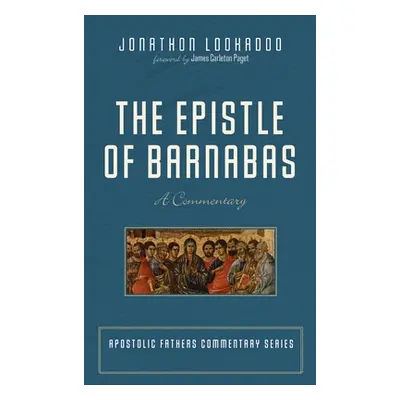 "The Epistle of Barnabas" - "" ("Lookadoo Jonathon")(Pevná vazba)