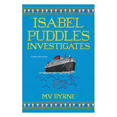 "Isabel Puddles Investigates" - "" ("Byrne M. V.")(Paperback)