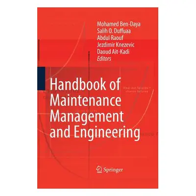 "Handbook of Maintenance Management and Engineering" - "" ("Ben-Daya Mohamed")(Paperback)