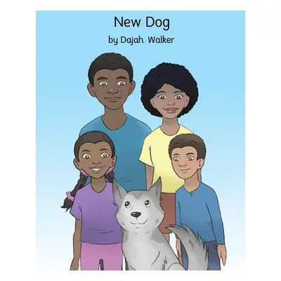 "New Dog" - "" ("Walker Dajah")(Paperback)