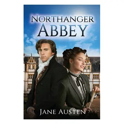 "Northanger Abbey (Annotated)" - "" ("Austen Jane")(Paperback)