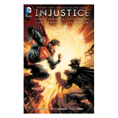 "Injustice: Gods Among Us Year One: The Complete Collection" - "" ("Taylor Tom")(Paperback)