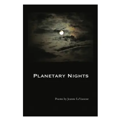 "Planetary Nights" - "" ("Levasseur Jeanne")(Paperback)