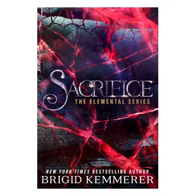 "Sacrifice" - "" ("Kemmerer Brigid")(Paperback)