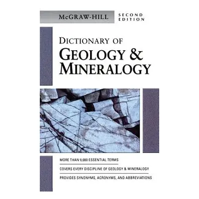 "McGraw-Hill Dictionary of Geology & Minerology" - "" ("McGraw Hill")(Paperback)