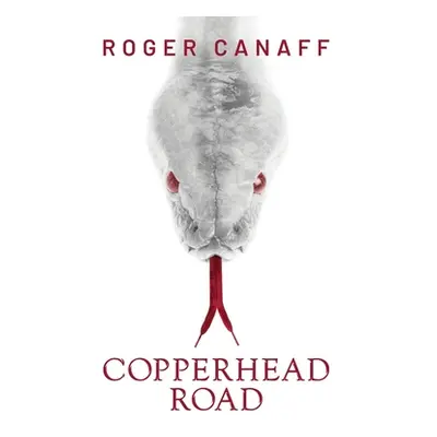 "Copperhead Road" - "" ("Canaff Roger")(Paperback)