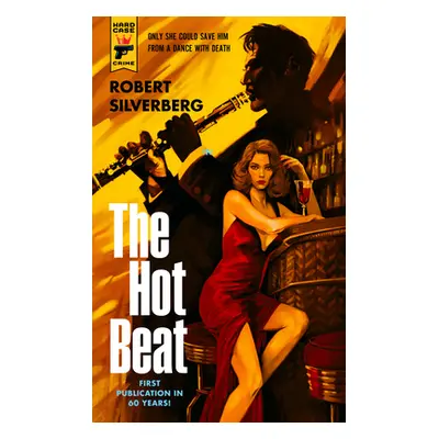 "The Hot Beat" - "" ("Silverberg Robert")(Paperback)